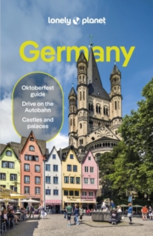 Image of Lonely Planet Germany : Detailed Itineraries Travel Like a Local Insider Tips Covers Berlin, Hamburg, Central Germany, Munich, Stuttgart and Fra