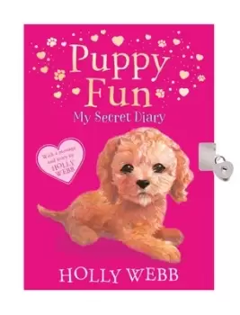 Image of Puppy Fun My Secret Diary by Holly Webb