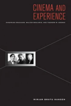 Image of Cinema and Experience by Miriam Bratu Hansen Paperback