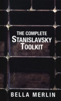 Image of The Complete Stanislavsky Toolkit by Bella Merlin Paperback
