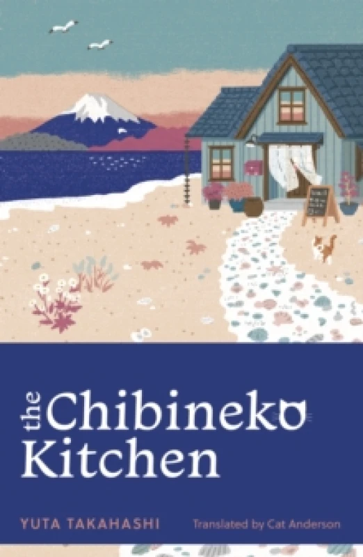Image of The Chibineko Kitchen : The feel-good Japanese hit novel Paperback / softback