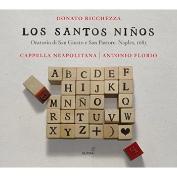 Image of Antonio Florio; Cappella Neapolitana - Donato Ricchezza: Los Santos Ni&ntilde;os CD