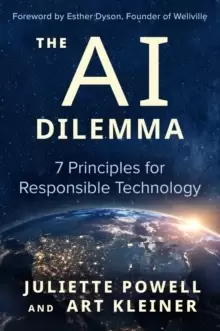 Image of The AI Dilemma : 7 Principles for Responsible Technology