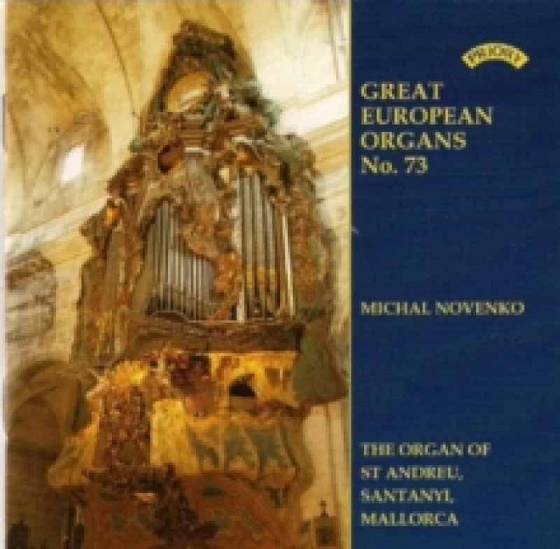 Image of Great European Organs No. 73: St. Andreu, Santanyi (Novenko) CD / Album