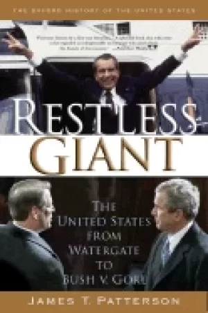 Image of restless giant the united states from watergate to bush v gore