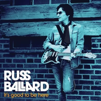 Image of Russ Ballard - It's Good To Be Here Vinyl