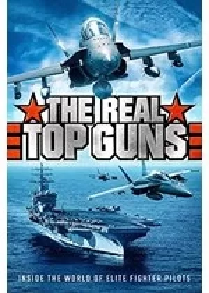 Image of The Real Top Guns
