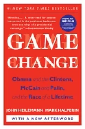 Image of game change obama and the clintons mccain and palin and the race of a lifet