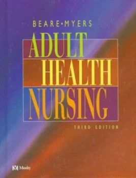 Image of Adult Health Nursing by Patricia Gauntlett Beare Hardback