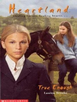 Image of True Enough by Lauren Brooke Paperback