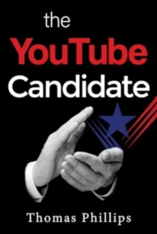 Image of The YouTube Candidate Paperback / softback