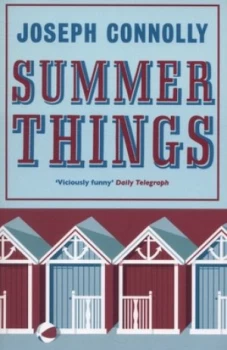 Image of Summer Things by Joseph Connolly Book