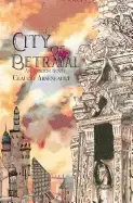 Image of city of betrayal an isandor novel