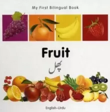 Image of My First Bilingual Book - Fruit - English-urdu