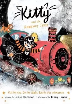 Image of Kitty and the Runaway Train by Paula Harrison