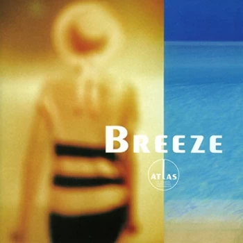 Image of Atlas - Breeze CD