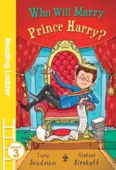 Image of Who will marry Prince Harry? - Tony Bradman - Paperback - Used