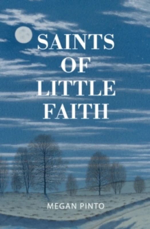Image of Saints of Little Faith. Paperback. By Megan Pinto Books