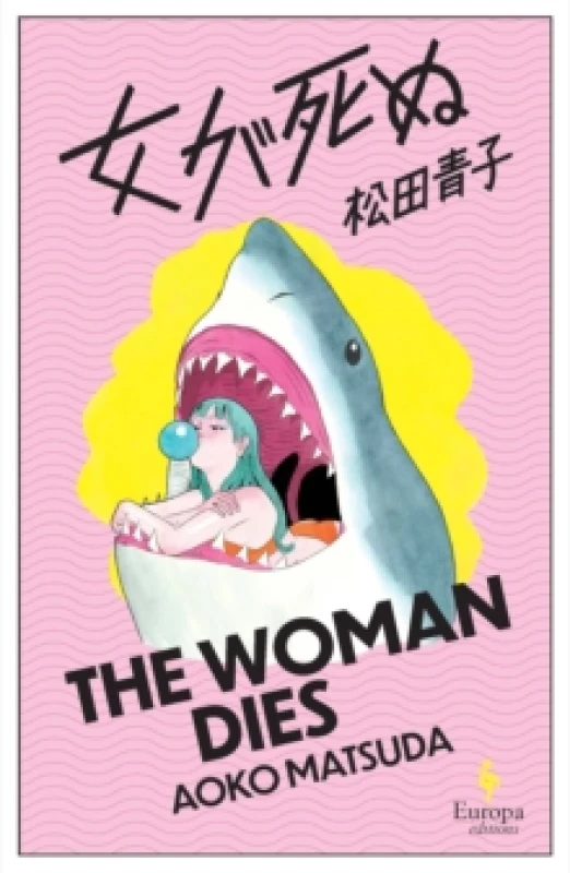 Image of The Woman Dies Paperback / softback