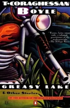 Image of Greasy Lake & other stories - T.C. Boyle - Paperback - Used