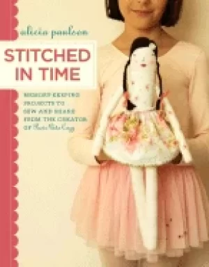 Image of stitched in time memory keeping projects to sew and share from the creator