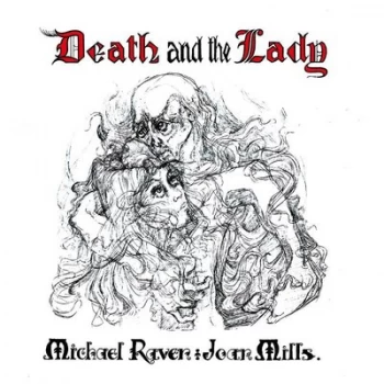 Image of Michael Raven & Joan Mills - Death And The Lady Vinyl