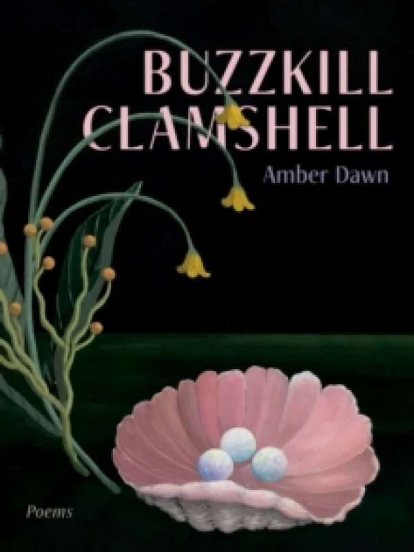 Image of Buzzkill Clamshell Paperback / softback