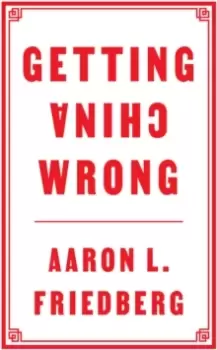 Image of Getting China Wrong