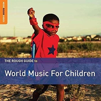 Image of Various Artists - The Rough Guide to World Music for Children (Second Edition) CD