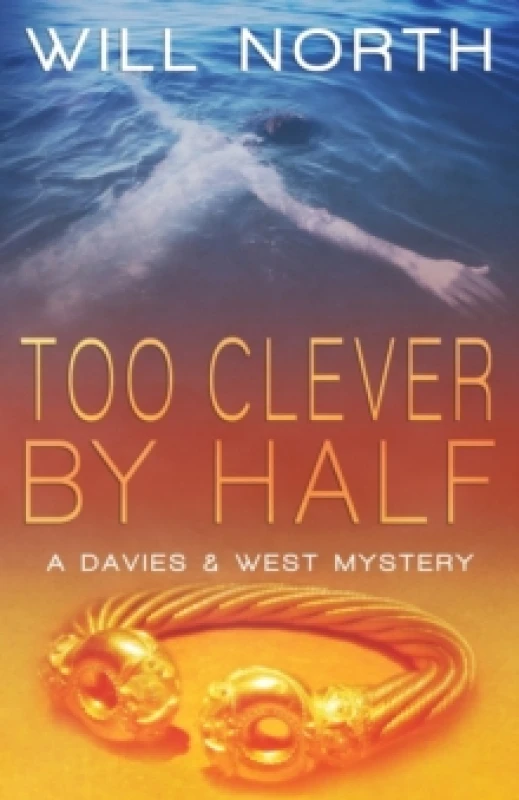 Image of Too Clever By Half. Paperback. By Will North Books