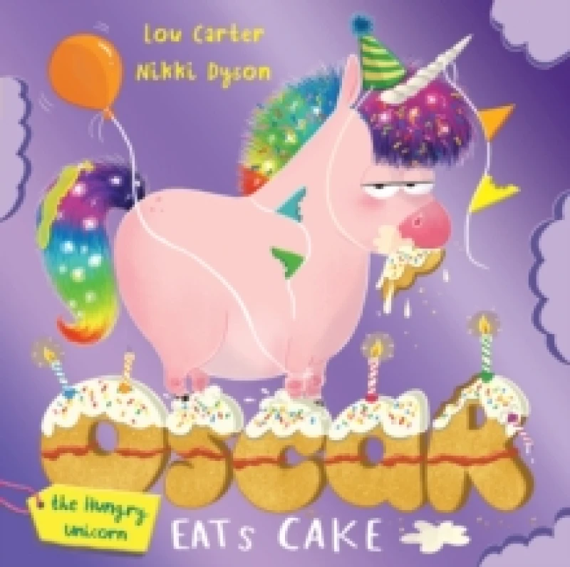 Image of Oscar the Hungry Unicorn Eats Cake Paperback / softback