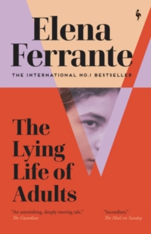 Image of The Lying Life of Adults: A SUNDAY TIMES BESTSELLER Paperback / softback