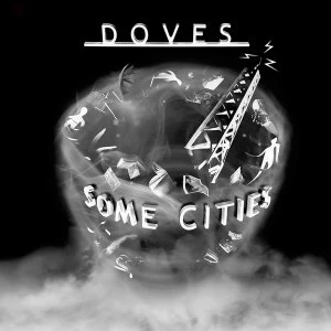 Image of Doves - Some Cities White Coloured Vinyl