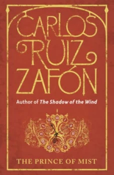 Image of The Prince of Mist by Carlos Ruiz Zafon Hardback