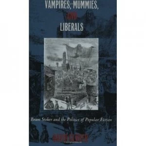 Image of Vampires Mummies and Liberals by David Glover Book