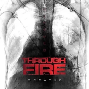 Image of Breathe by Through Fire Vinyl Album