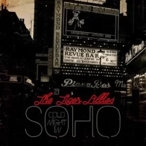 Image of Cold Night in Soho by The Tiger Lillies CD Album