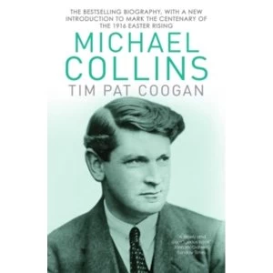 Image of Michael Collins : A Biography