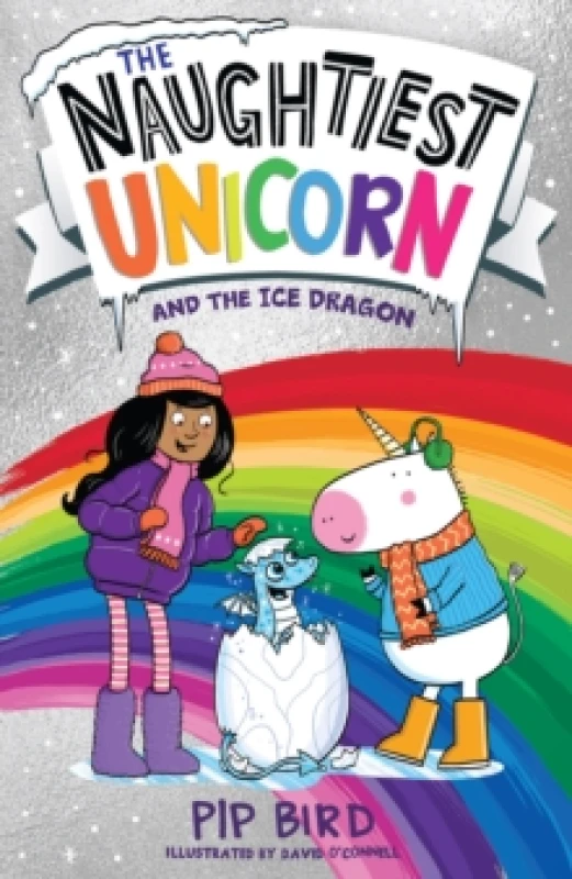 Image of naughtiest unicorn and the ice dragon 9780008502157