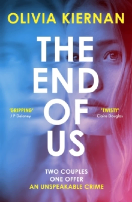 Image of The End of Us : A twisty and unputdownable psychological thriller with a jaw-dropping ending Paperback / softback