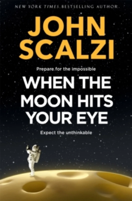Image of When the Moon Hits Your Eye Hardback