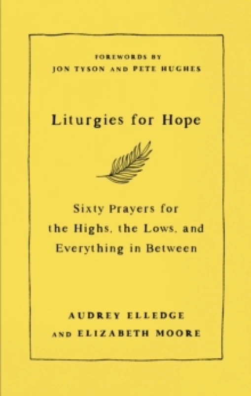 Image of Liturgies for Hope. Hardback. By Elizabeth Moore Books