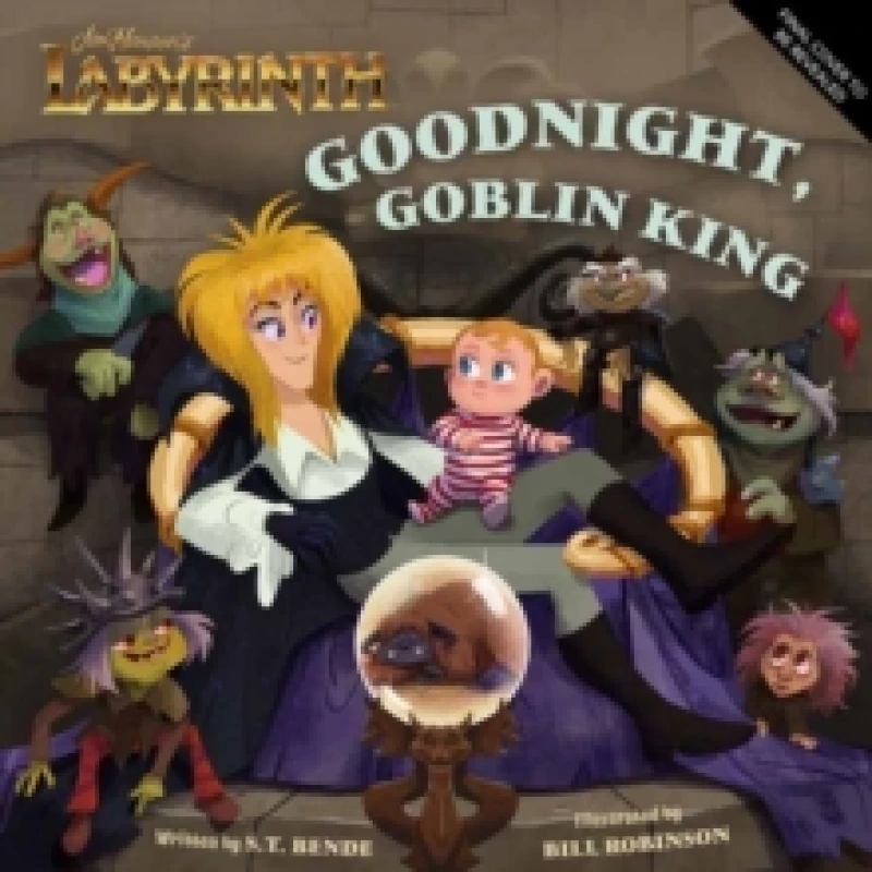 Image of Jim Hensons Labyrinth: Goodnight, Goblin King Hardback