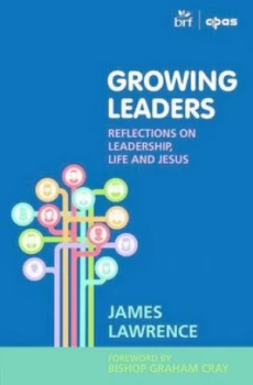 Image of Growing Leaders by James Lawrence Paperback