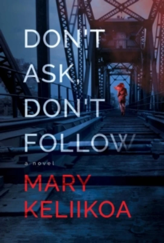 Image of Don't Ask, Don't Follow Paperback / softback