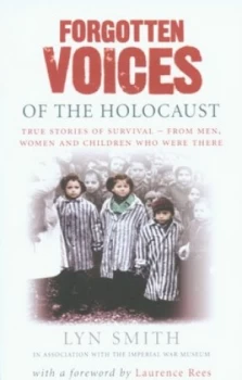 Image of Forgotten Voices of the Holocaust by Lyn Smith Paperback