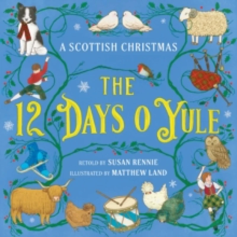 Image of The 12 Days o Yule : A Scottish Christmas Paperback / softback