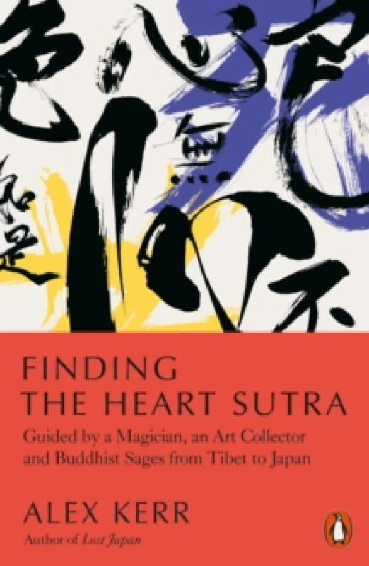 Image of Finding the Heart Sutra. Paperback. By Alex Kerr Books
