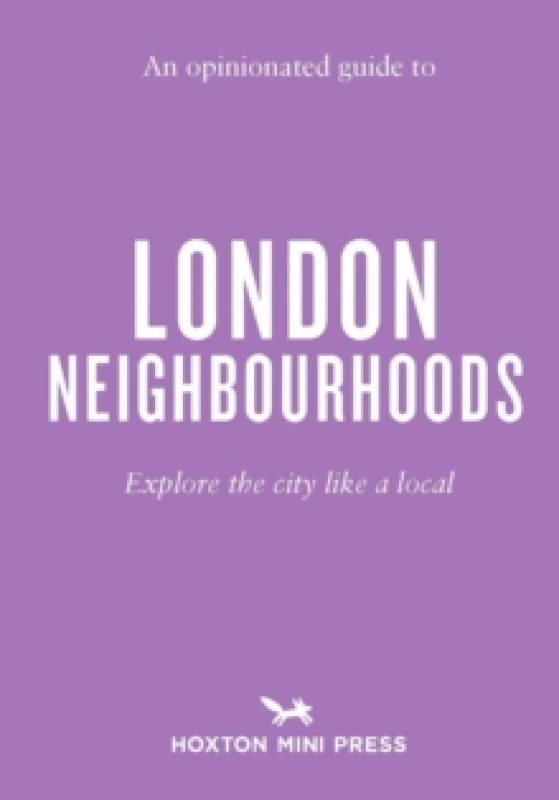 Image of An Opinionated Guide to London Neighbourhoods Paperback / softback