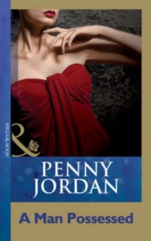 Image of A Man Possessed by Penny Jordan Book